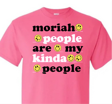 Load image into Gallery viewer, MORIAH My Kinda People Tee